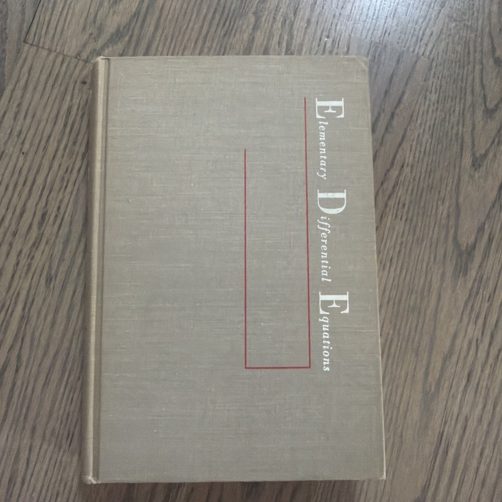 Elementary Differential Equations (2nd Edition) By Earl D. Rainville 1960